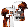 Awesome Hoodie 3D All Over Print Firefighter - Hoodie, T-Shirt, Zip Hoodies, Sweatshirt ND664