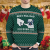 Awesome Hoodie - Best Pug Dog Sweater Christmas - 3D All Over Printed Clothes For Women and Men ND843